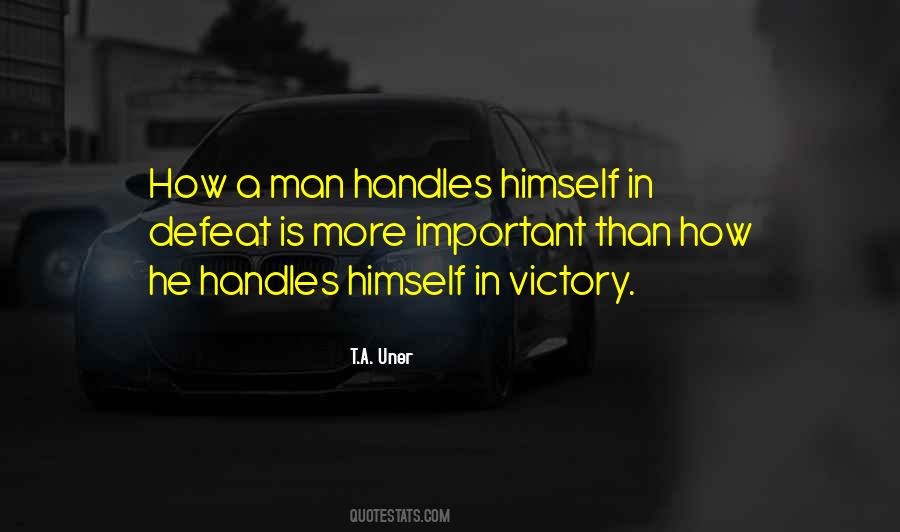 Quotes About Man's Attitude #157878