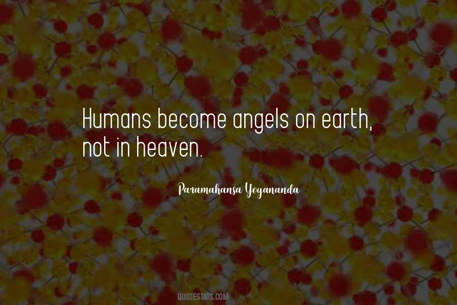 Quotes About Earth Angels #493888