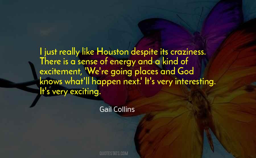 Quotes About Houston #1082698