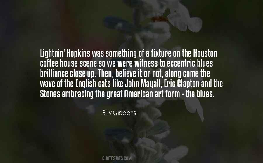Quotes About Houston #1358325