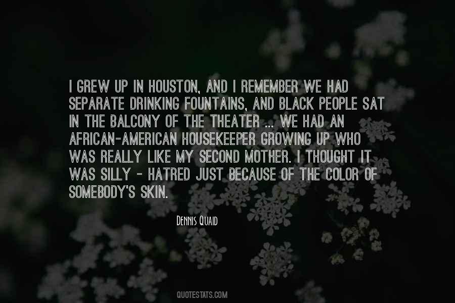 Quotes About Houston #1755327