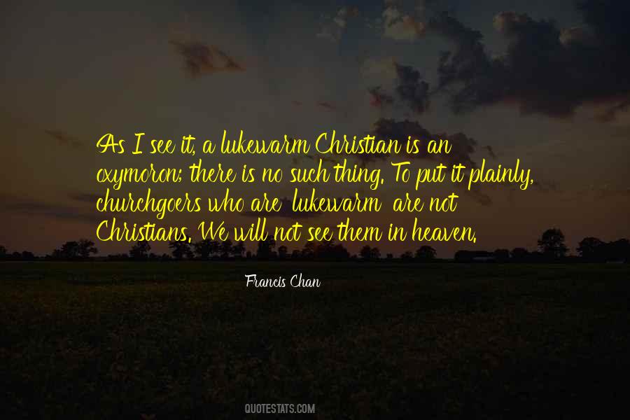 A Lukewarm Christian Quotes #1102106