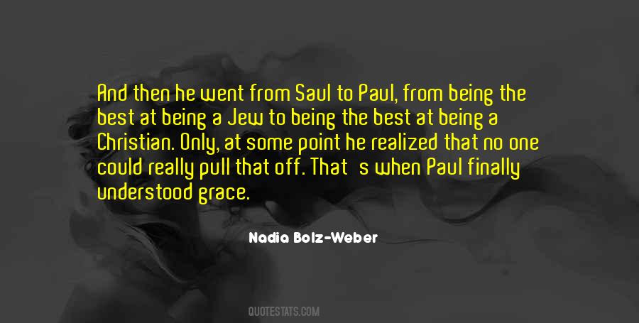 Quotes About Saul #924903