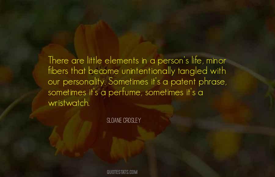 Quotes About A Person's Life #1028682