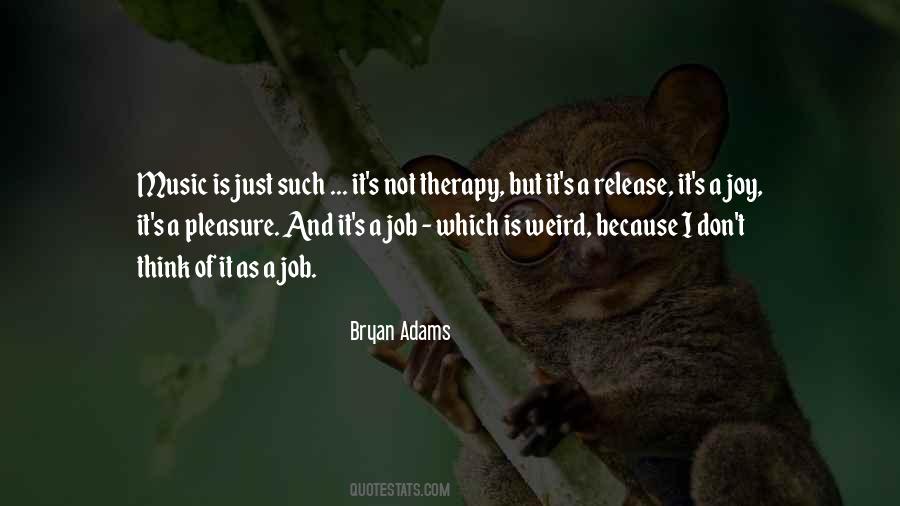 Music As Therapy Quotes #1196055