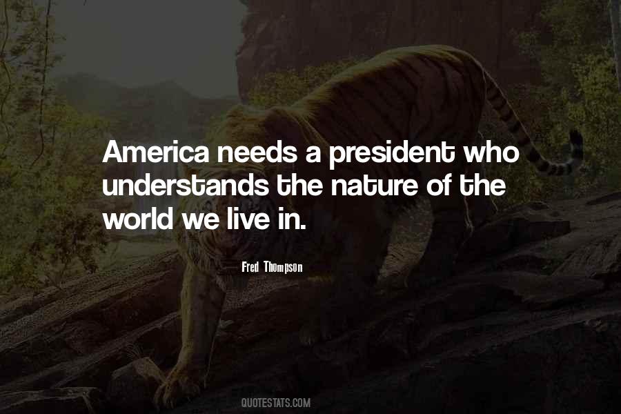Quotes About The World We Live In #1034471
