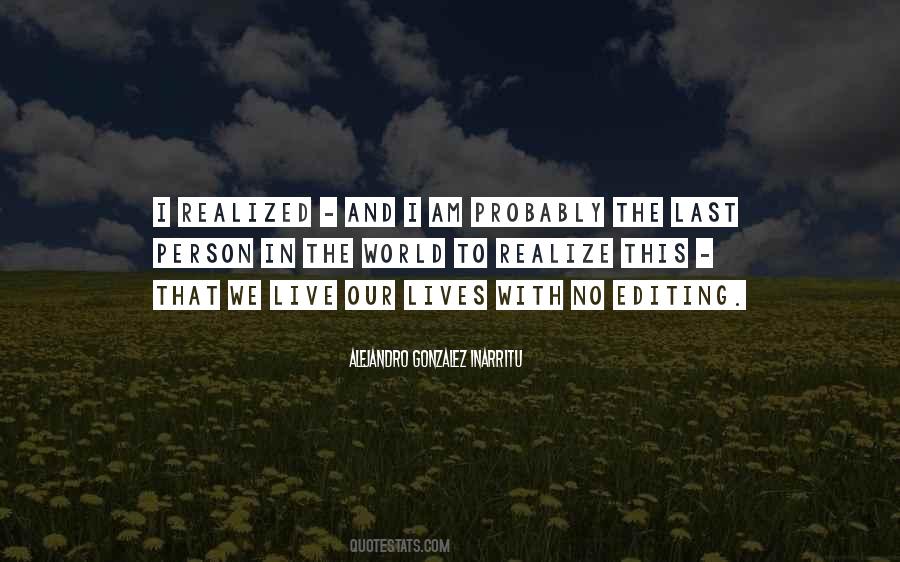 Quotes About The World We Live In #1077 Quotes About The World We Live In #1077