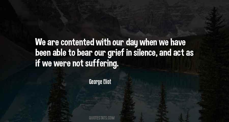 Quotes About Suffering In Silence #309556