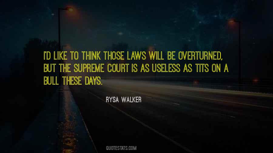 Quotes About The Supreme Court #1102323