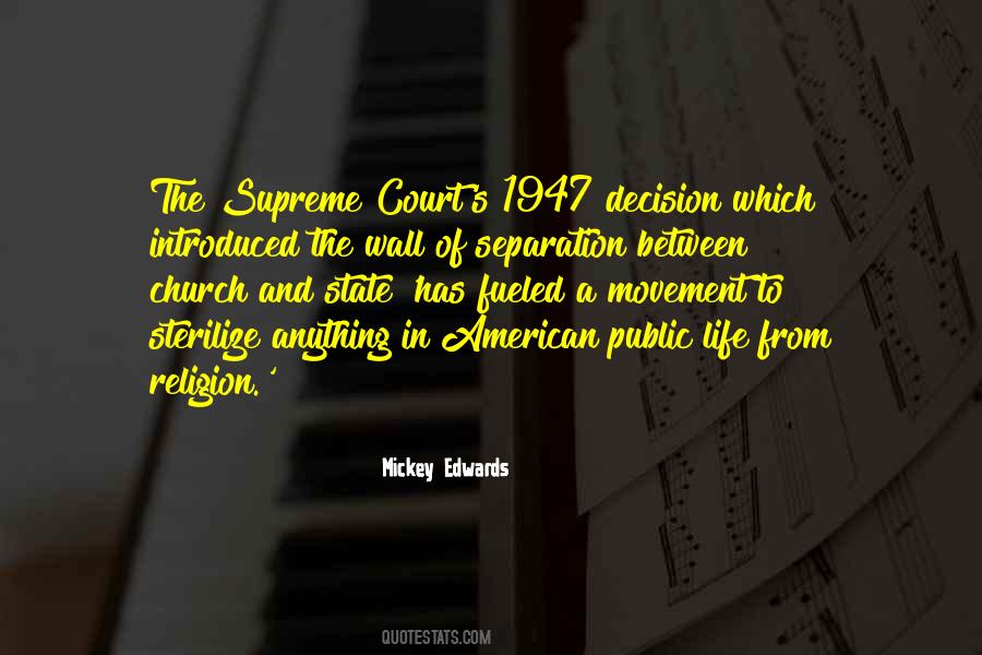 Quotes About The Supreme Court #1354423
