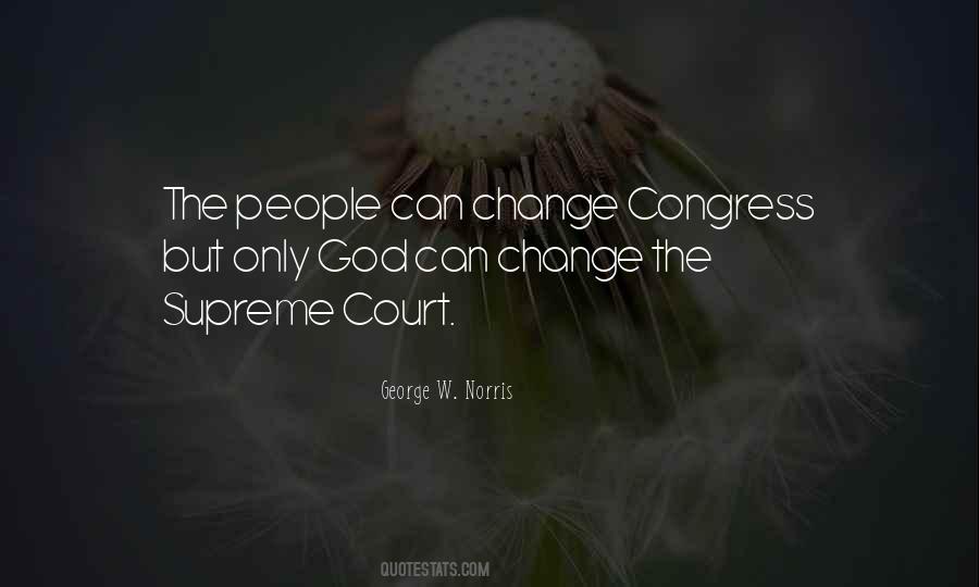 Quotes About The Supreme Court #1396392