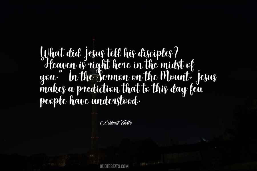 Jesus Sermon On The Mount Quotes #1008915