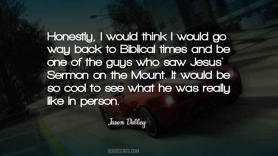 Jesus Sermon On The Mount Quotes #1438407