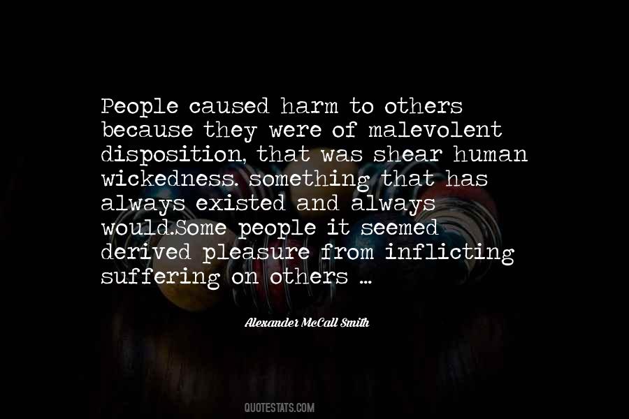 Malevolent People Quotes #640120