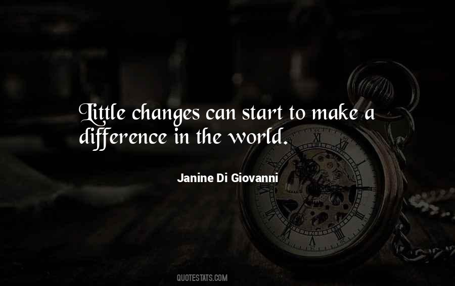 Quotes About Changes In The World #135592