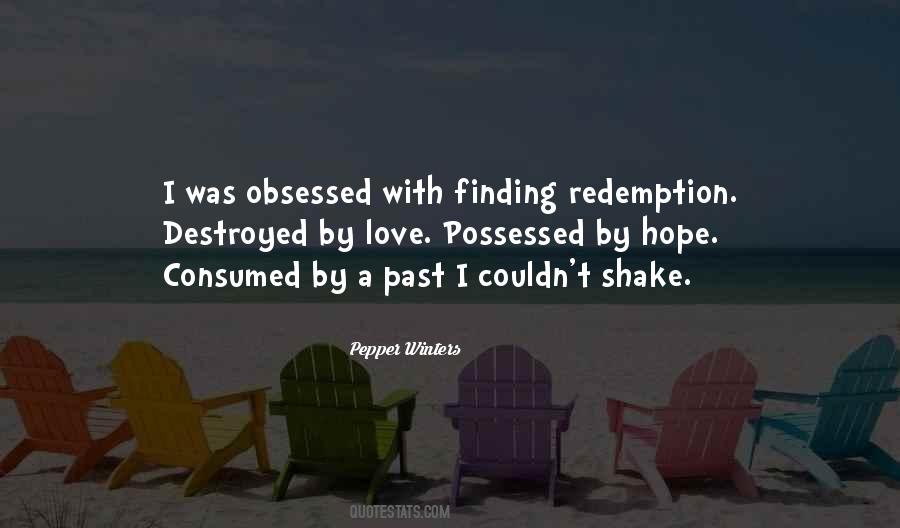 Quotes About Consumed #1222054