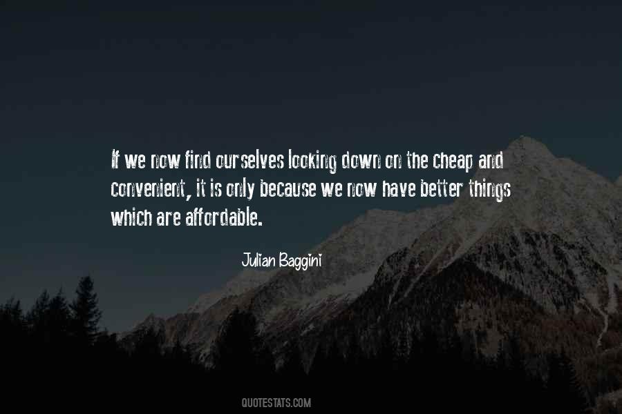 Quotes About Looking For Something Better #132325
