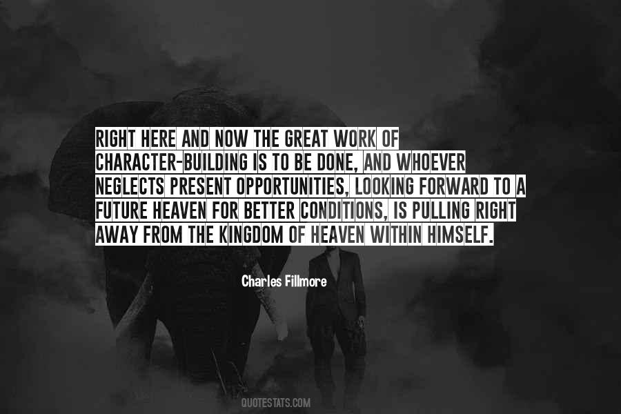 Quotes About Looking For Something Better #221491