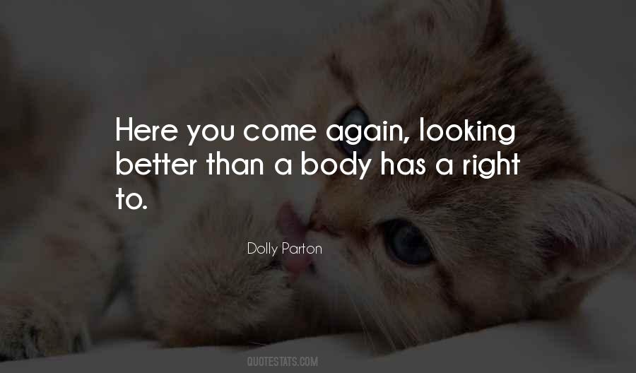 Quotes About Looking For Something Better #34799