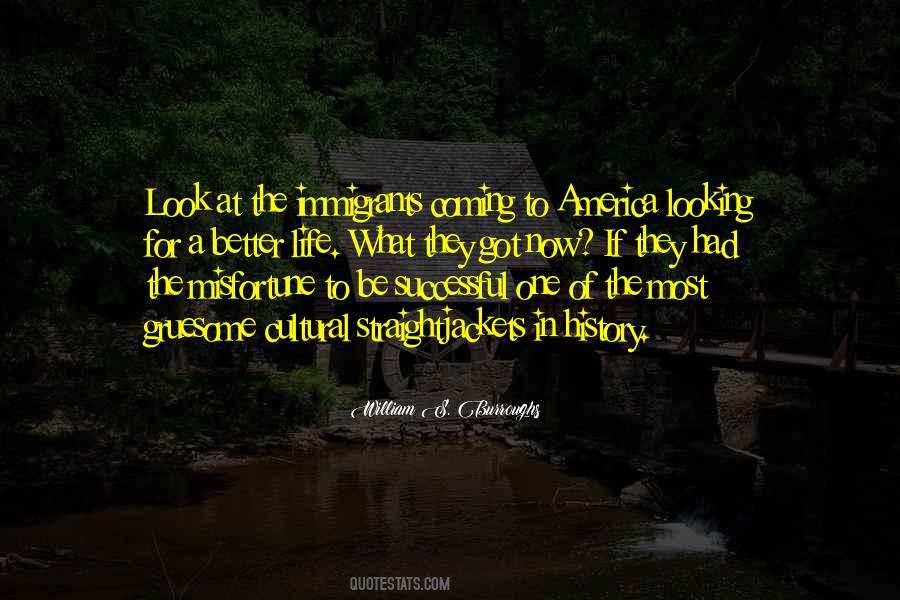 Quotes About Looking For Something Better #45612