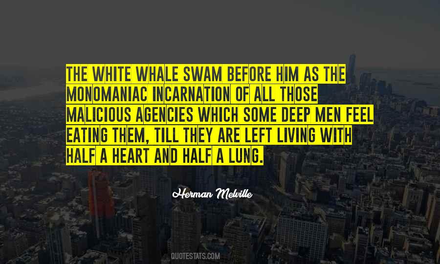 Quotes About White Whale #1636360