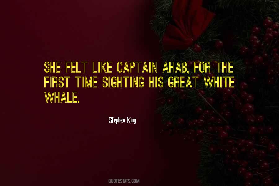 Quotes About White Whale #542634