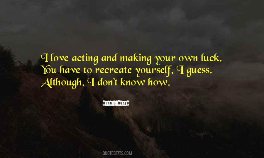 Quotes About How To Love Yourself #721103