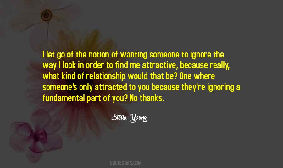 Quotes About Wanting Someone #1246744
