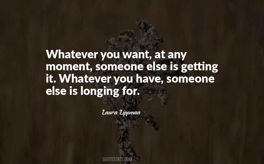 Quotes About Wanting Someone #410311