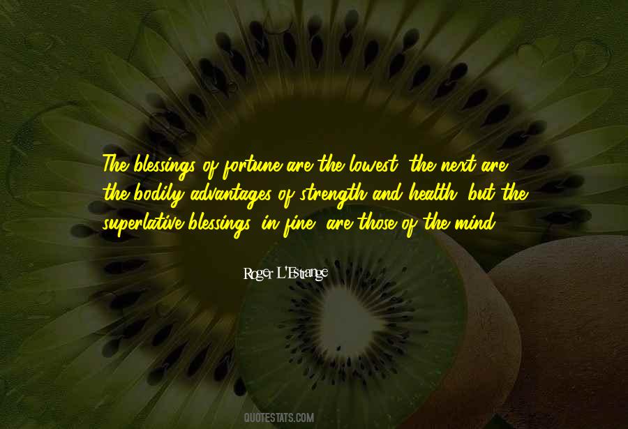 Quotes About Health And Strength #554708