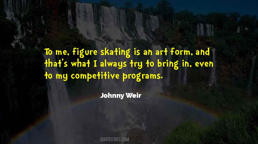 Quotes About Figure Skating #1508025