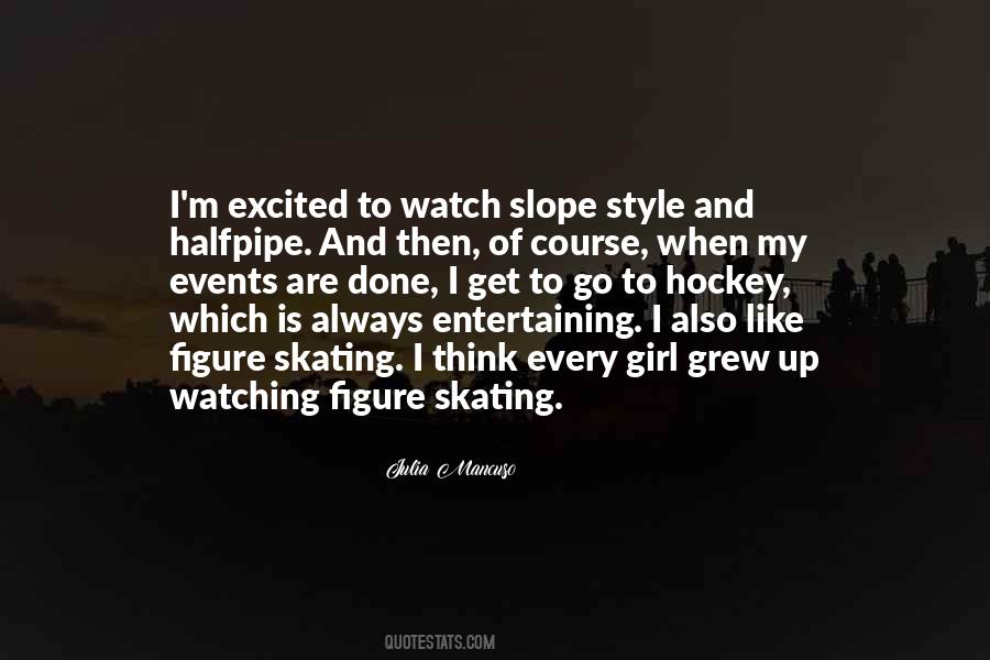 Quotes About Figure Skating #1765160