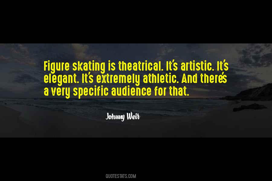 Quotes About Figure Skating #322379