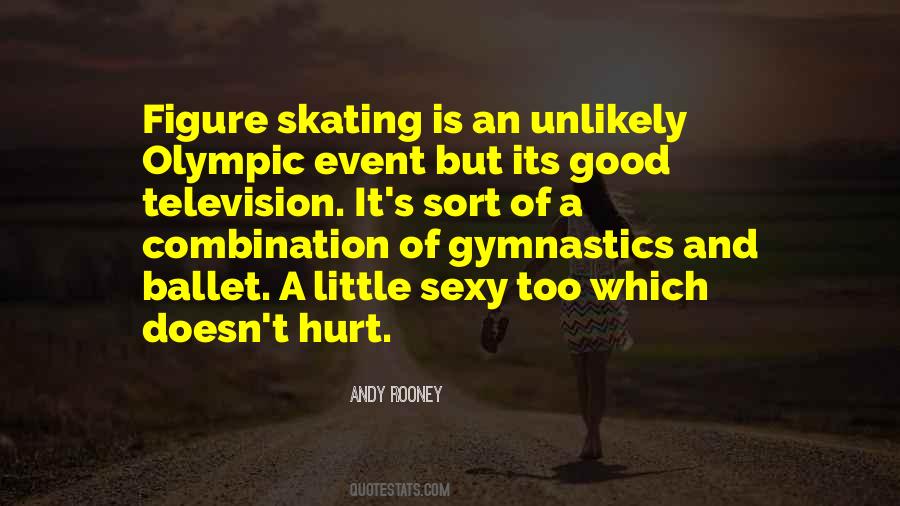 Quotes About Figure Skating #871885