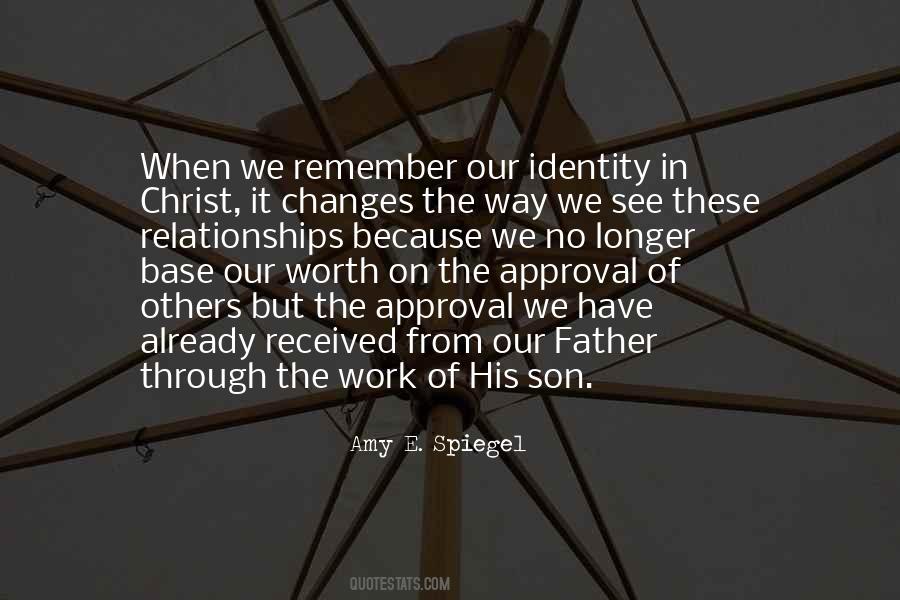Our Identity In Christ Quotes #643567