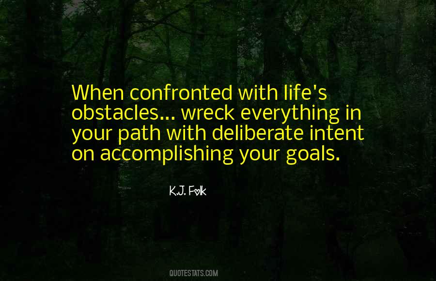 Quotes About Your Path In Life #36619