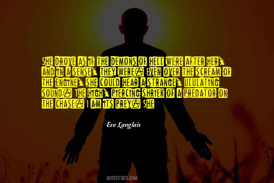 Quotes About Predator And Prey #892743