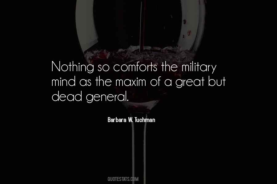 Quotes About The Military #1370584