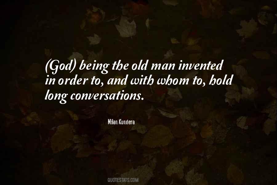 Quotes About Old Conversations #1710398