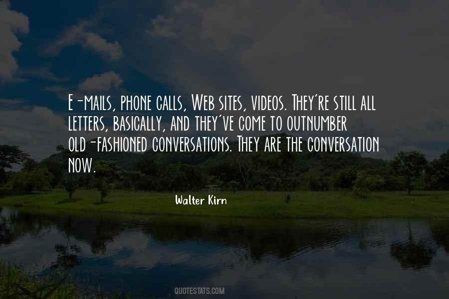 Quotes About Old Conversations #364102