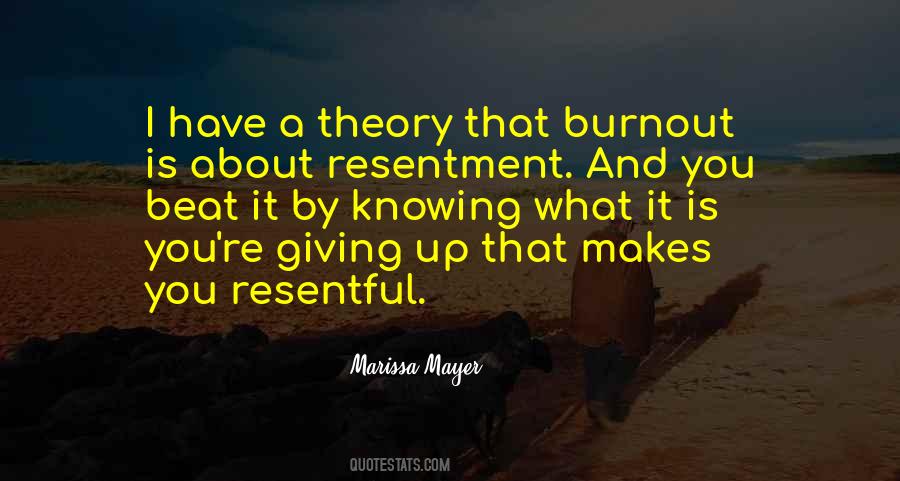 Quotes About Burnout #301268