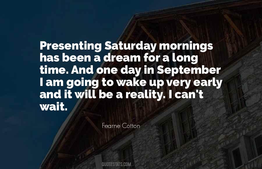 Quotes About Saturday Morning #1388315