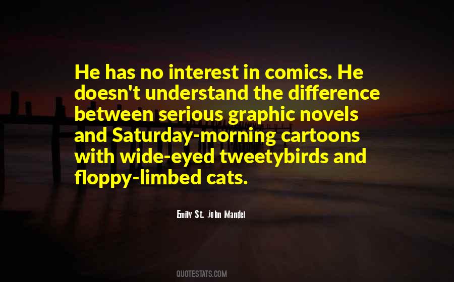 Quotes About Saturday Morning #1492222