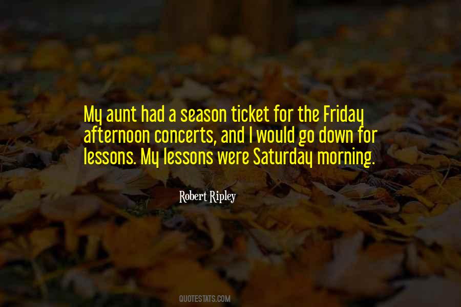 Quotes About Saturday Morning #226612