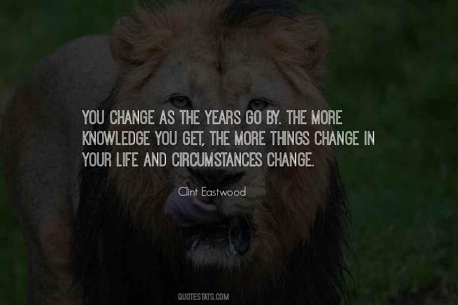 Quotes About Change In Your Life #823373