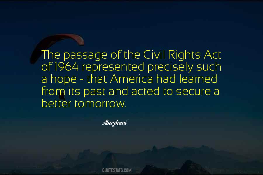 Quotes About Civil Rights Act Of 1964 #1286983
