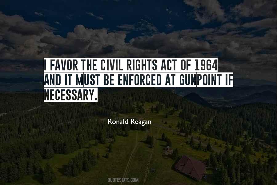 Quotes About Civil Rights Act Of 1964 #896872