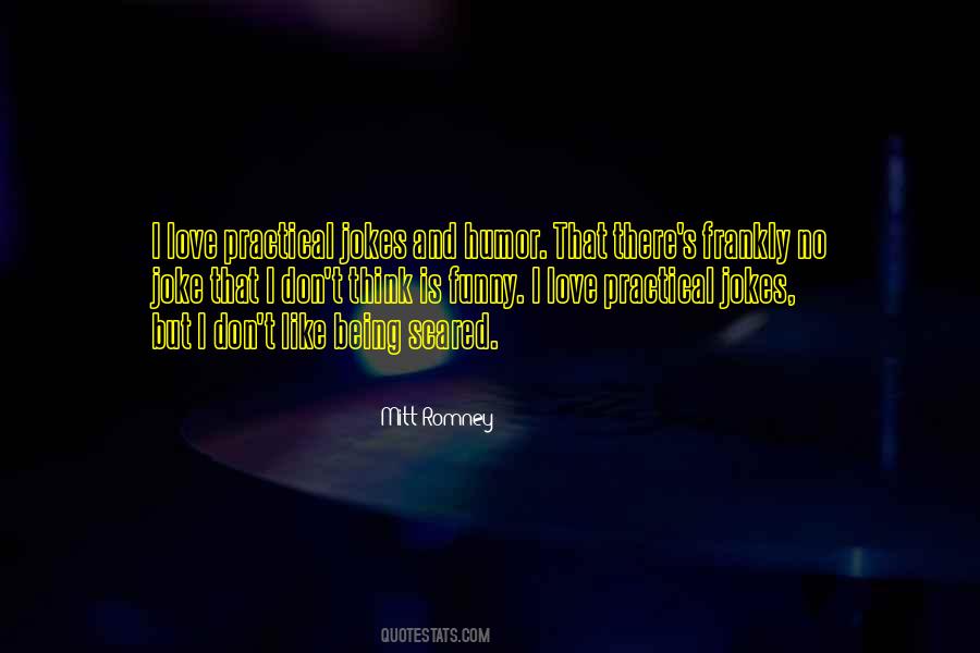 Quotes About Not Being Practical #560132