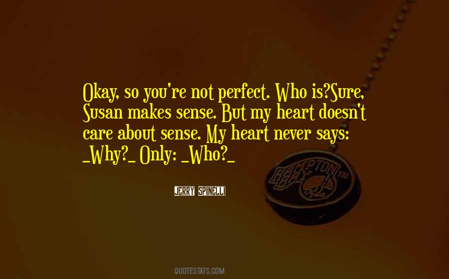 Quotes About Someone Who Doesn't Care #172608