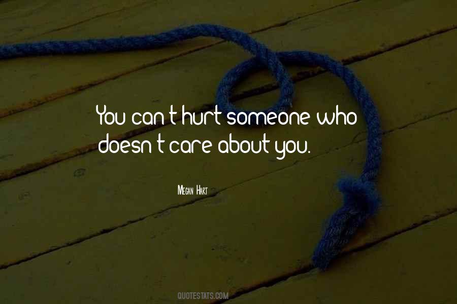 Quotes About Someone Who Doesn't Care #685819